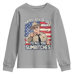Happy 4th of July To All You Sumbitches Funny Sheriff Youth Sweatshirt Retro Movie Quote Inspo Country Humor