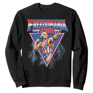 Freedomania 250 George Washington Wrestler Graphic Sweatshirt Funny Muscular President Lightning 1776 to 2026 Semiquincentennial