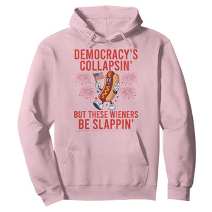 Funny Patriotic Hotdog Cartoon 4th of July Fireworks Hoodie Democracys Collapsin But These Wieners Be Slappin