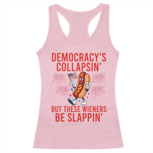 Funny Patriotic Hotdog Cartoon 4th of July Fireworks Racerback Tank Top Democracys Collapsin But These Wieners Be Slappin
