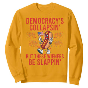 Funny Patriotic Hotdog Cartoon 4th of July Fireworks Sweatshirt Democracys Collapsin But These Wieners Be Slappin