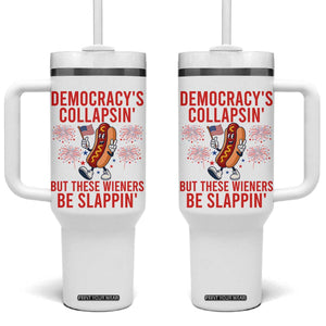 Funny Patriotic Hotdog Cartoon 4th of July Fireworks Tumbler With Handle Democracys Collapsin But These Wieners Be Slappin