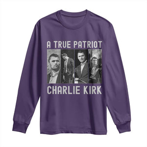 Charlie Kirk Tribute Long Sleeve Shirt A True Patriot Conservative Memorial TS02 Purple Print Your Wear