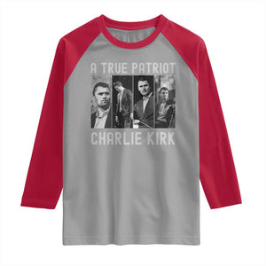 Charlie Kirk Tribute Raglan Shirt A True Patriot Conservative Memorial TS02 Sport Gray Red Print Your Wear