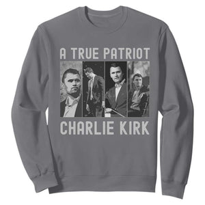 Charlie Kirk Tribute Sweatshirt A True Patriot Conservative Memorial TS02 Charcoal Print Your Wear