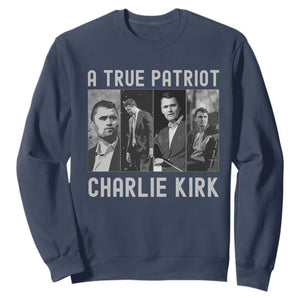 Charlie Kirk Tribute Sweatshirt A True Patriot Conservative Memorial TS02 Navy Print Your Wear