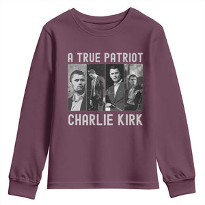 Charlie Kirk Tribute Youth Sweatshirt A True Patriot Conservative Memorial TS02 Maroon Print Your Wear