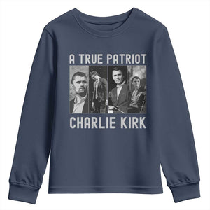 Charlie Kirk Tribute Youth Sweatshirt A True Patriot Conservative Memorial TS02 Navy Print Your Wear