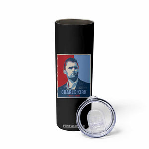 Charlie Kirk Tribute Skinny Tumbler Freedom Hope Memorial 1993 2025 TS02 Print Your Wear