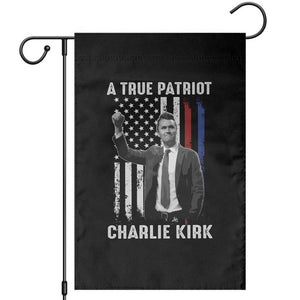 Charlie Kirk Tribute Garden Flag A True Patriot Freedom American Flag TS02 Black Print Your Wear