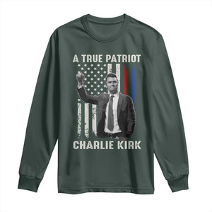 Charlie Kirk Tribute Long Sleeve Shirt A True Patriot Freedom American Flag TS02 Dark Forest Green Print Your Wear