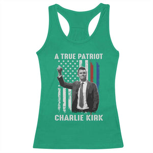 Charlie Kirk Tribute Racerback Tank Top A True Patriot Freedom American Flag TS02 Irish Green Print Your Wear