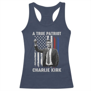 Charlie Kirk Tribute Racerback Tank Top A True Patriot Freedom American Flag TS02 Navy Print Your Wear