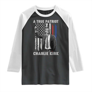 Charlie Kirk Tribute Raglan Shirt A True Patriot Freedom American Flag TS02 Black White Print Your Wear