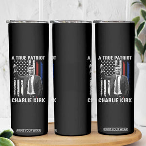 Charlie Kirk Tribute Skinny Tumbler A True Patriot Freedom American Flag TS02 Print Your Wear