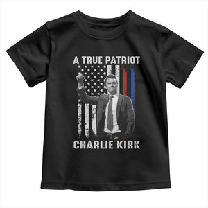 Charlie Kirk Tribute Toddler T Shirt A True Patriot Freedom American Flag TS02 Black Print Your Wear