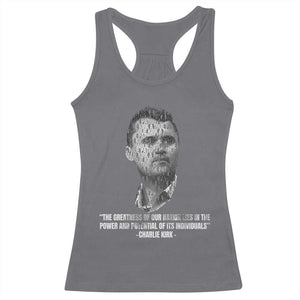 Charlie Kirk Legacy Racerback Tank Top Greatness of Our Nation American True Patriot TS02 Charcoal Print Your Wear