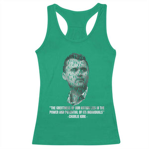 Charlie Kirk Legacy Racerback Tank Top Greatness of Our Nation American True Patriot TS02 Irish Green Print Your Wear