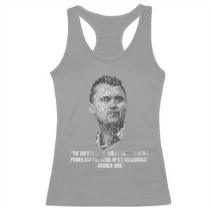 Charlie Kirk Legacy Racerback Tank Top Greatness of Our Nation American True Patriot TS02 Sport Gray Print Your Wear