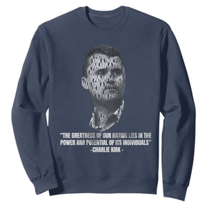 Charlie Kirk Legacy Sweatshirt Greatness of Our Nation American True Patriot TS02 Navy Print Your Wear
