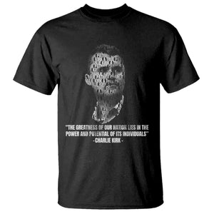 Charlie Kirk Legacy T Shirt Greatness of Our Nation American True Patriot TS02 Black Print Your Wear