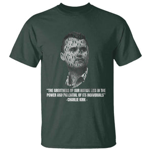 Charlie Kirk Legacy T Shirt Greatness of Our Nation American True Patriot TS02 Dark Forest Green Print Your Wear