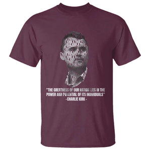 Charlie Kirk Legacy T Shirt Greatness of Our Nation American True Patriot TS02 Maroon Print Your Wear