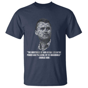 Charlie Kirk Legacy T Shirt Greatness of Our Nation American True Patriot TS02 Navy Print Your Wear