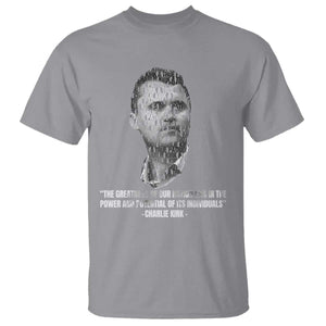 Charlie Kirk Legacy T Shirt Greatness of Our Nation American True Patriot TS02 Sport Gray Print Your Wear