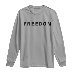 Freedom Statement Long Sleeve Shirt Free Speech Charlie Kirk Tribute TS02 Sport Gray Print Your Wear