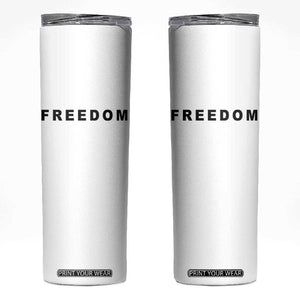 Freedom Statement Skinny Tumbler Free Speech Charlie Kirk Tribute TS02 White Print Your Wear
