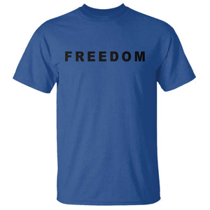 Freedom Statement T Shirt Free Speech Charlie Kirk Tribute TS02 Royal Blue Print Your Wear