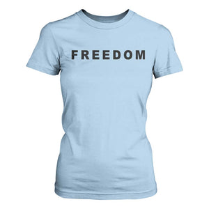 Freedom Statement T Shirt For Women Free Speech Charlie Kirk Tribute TS02 Light Blue Print Your Wear