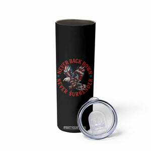 Patriotic American Eagle Graphic Skinny Tumbler Never Back Down Never Surrender Memorial for Freedom Fighters TS02 Print Your Wear