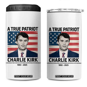 A True Patriot Memorial 4 in 1 Can Cooler Tumbler Charlie Kirk Legacy The Greatness of Our Nation TS02 One Size: 16 oz White Print Your Wear