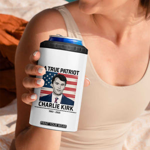 A True Patriot Memorial 4 in 1 Can Cooler Tumbler Charlie Kirk Legacy The Greatness of Our Nation TS02 Print Your Wear