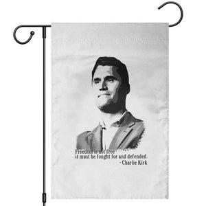 Freedom Is Not Free Garden Flag Defender of Liberty Charlie Kirk Tribute TS02 White Print Your Wear