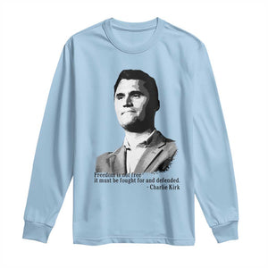 Freedom Is Not Free Long Sleeve Shirt Defender of Liberty Charlie Kirk Tribute TS02 Light Blue Print Your Wear