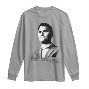 Freedom Is Not Free Long Sleeve Shirt Defender of Liberty Charlie Kirk Tribute TS02 Sport Gray Print Your Wear