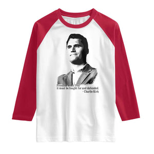 Freedom Is Not Free Raglan Shirt Defender of Liberty Charlie Kirk Tribute TS02 White Red Print Your Wear