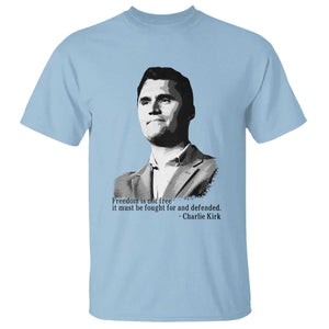 Freedom Is Not Free T Shirt Defender of Liberty Charlie Kirk Tribute TS02 Light Blue Print Your Wear