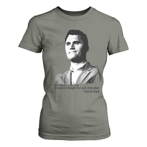 Freedom Is Not Free T Shirt For Women Defender of Liberty Charlie Kirk Tribute TS02 Military Green Print Your Wear