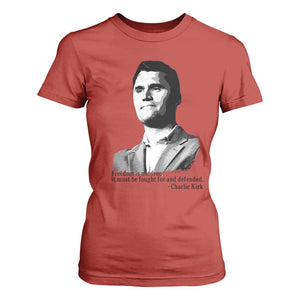 Freedom Is Not Free T Shirt For Women Defender of Liberty Charlie Kirk Tribute TS02 Red Print Your Wear