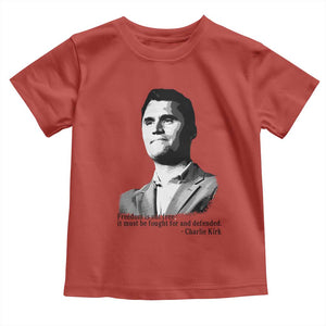 Freedom Is Not Free Toddler T Shirt Defender of Liberty Charlie Kirk Tribute TS02 Red Print Your Wear