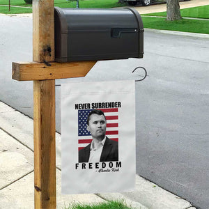 Never Surrender Freedom Garden Flag Patriotic Charlie Kirk Tribute American Flag TS02 Print Your Wear