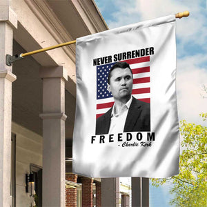 Never Surrender Freedom Garden Flag Patriotic Charlie Kirk Tribute American Flag TS02 Print Your Wear