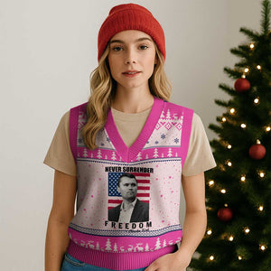 Never Surrender Freedom V-Neck Knit Sweater Vest Patriotic Charlie Kirk Tribute American Flag TS02 Hot Pink Print Your Wear