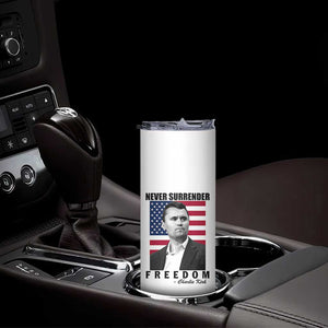 Never Surrender Freedom Skinny Tumbler Patriotic Charlie Kirk Tribute American Flag TS02 Print Your Wear