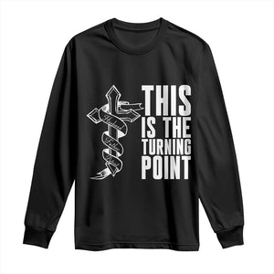 This is the Turning Point Long Sleeve Shirt Husband Father Patriot Charlie Kirk Tribute Christian Faith TS02 Black Print Your Wear