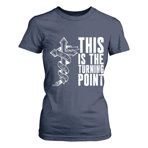 This is the Turning Point T Shirt For Women Husband Father Patriot Charlie Kirk Tribute Christian Faith TS02 Navy Print Your Wear